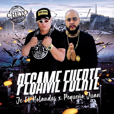 Pégame Fuerte (feat. Pequeño Juan) - Single