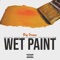 Wet Paint - Big Grease lyrics