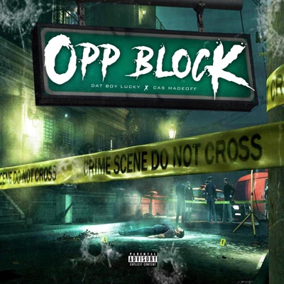 Opp Block (feat. Cas Madeoff) - Single