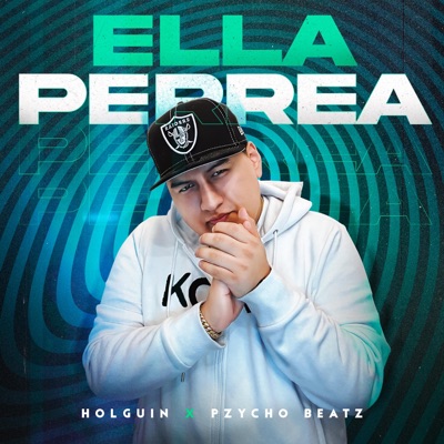 Ella Perrea (feat. Pzycho) - Single