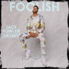 Foolish by Jack Fowler iTunes Track 2