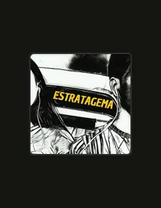 收听 Estratagema、观看音乐视频、阅读小传、查看巡演日期等 ！