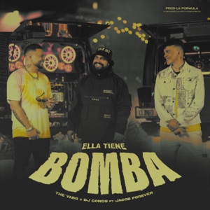 Ella Tiene Bomba (feat. Jacob Forever)