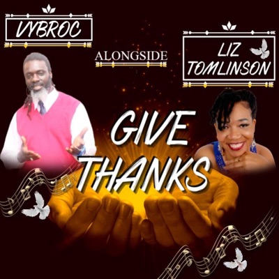 Give Thanks (feat. Liz Tomlinson) - Single