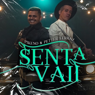 Senta Vai - Single