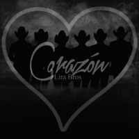 Corazón - Single - Lira Bros