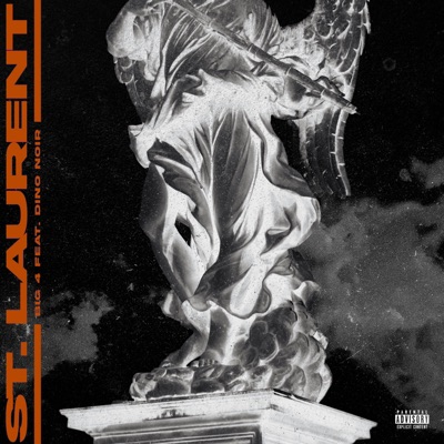 ST. Laurent (feat. Dino Noir) - Single