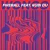 Fireball by Wongo, Rubi Du iTunes Track 1