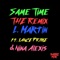 Same Time (feat. Nina Alexis & Lance Prime) - L Martin lyrics