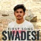 First Song - Swadesi lyrics