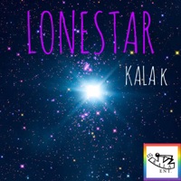 Lonestar - Single - KALA K