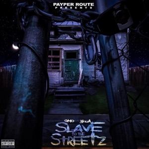 Slave to tha Streetz - EP
