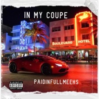In my coupe - Single - Paidinfullmeeks