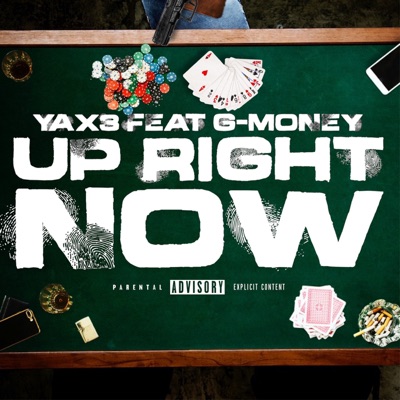 Up Right Now (feat. G-MONEY) - Single
