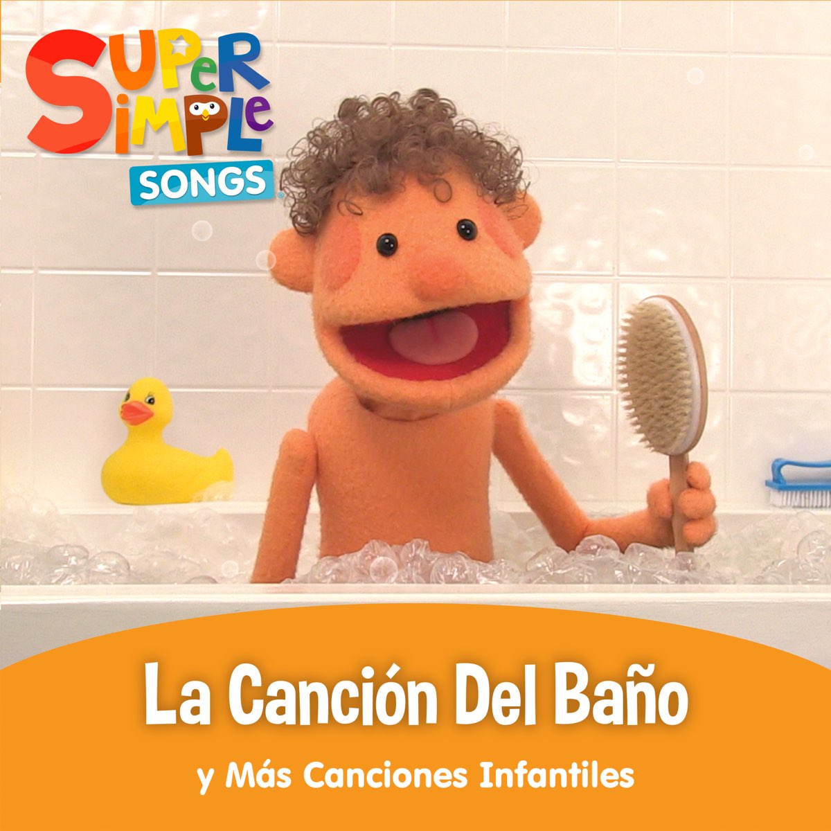 La Canción Del Baño y Más Canciones Infantiles de Super Simple Español en  Apple Music