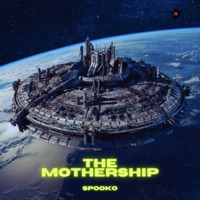 The Mothership - Single - Spooko