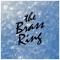 The Brass Ring - Gretchen Byrne lyrics