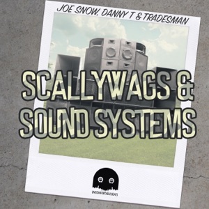 Scallywags & Sound Systems - Single