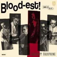 BLOOD-EST - Bloodest Saxophone