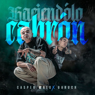 Haciendólo Cabrón - Single