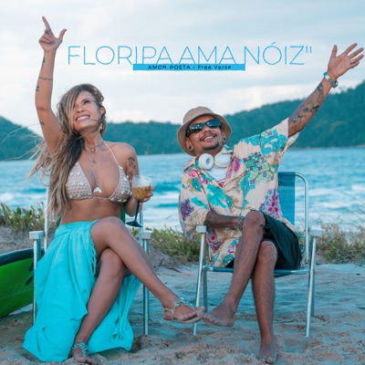 Floripa Ama Noiz - Single