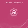 Rise Above It - Single