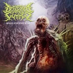 Impaled Upon Spires of Rot - Single