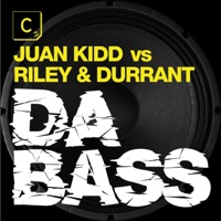 Da Bass - Single - Juan Kidd, Durrant & Riley