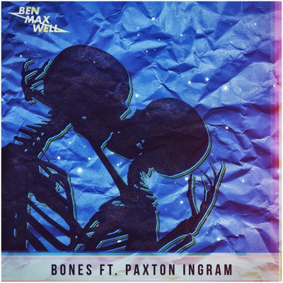 Bones (feat. Paxton Ingram) - Single