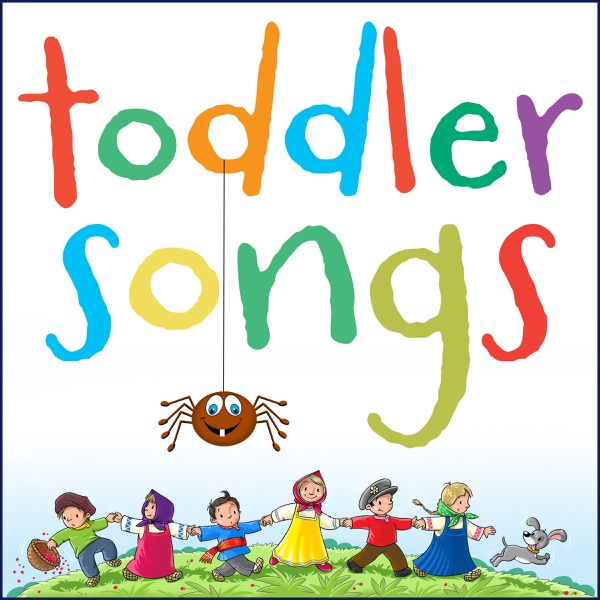 Toddler Songs