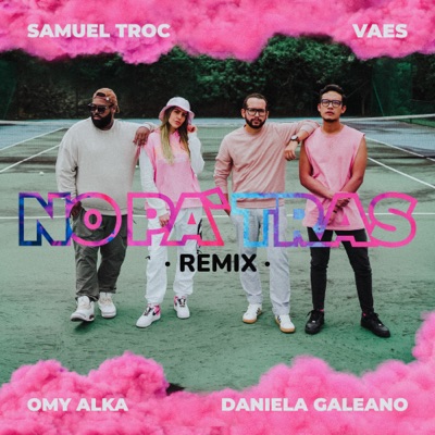 No Pa'tras (Remix) [feat. Daniela Galeano] - Single