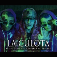 La Culota, Kreims Deims, No Regular, Marcianeke - Single - Kreims Deims, No Regular & Marcianeke