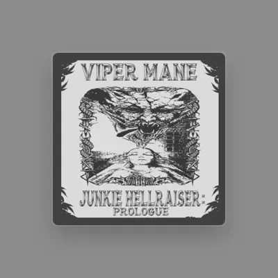 Listen to VIPER MANE, watch music videos, read bio, see tour dates & more!