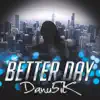 Better Day