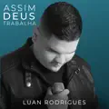 ASSIM DEUS TRABALHA