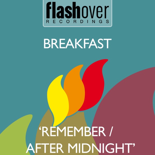 Remember / After Midnight - Single