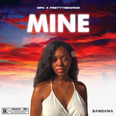 Mine (feat. MFK) - Single