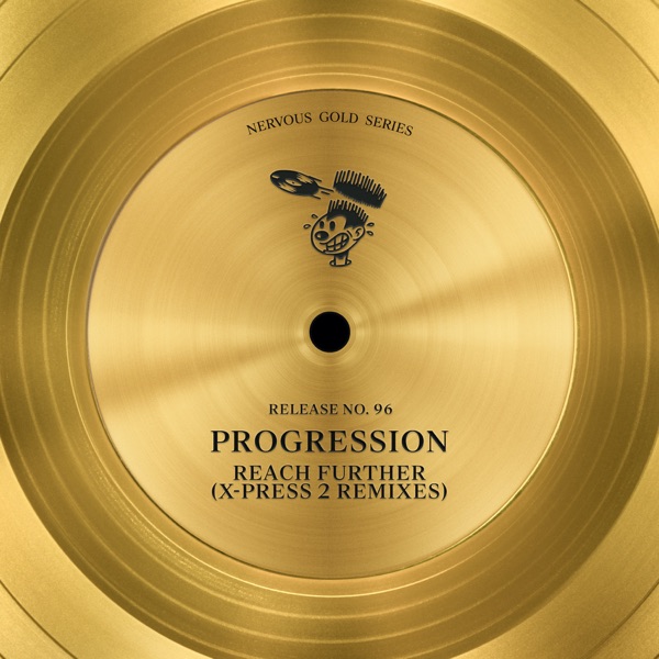 Reach Further (X-Press 2 Remixes) - Single