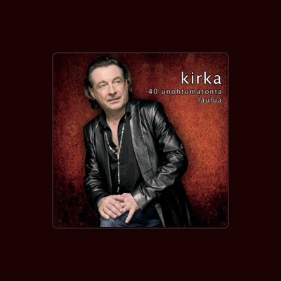 Listen to Kirka, watch music videos, read bio, see tour dates & more!