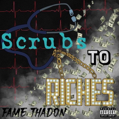 Scrubs To Riches - Single