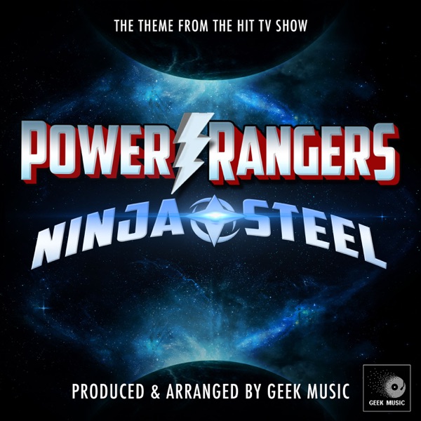 Power Rangers Ninja Steel (From "Power Rangers Ninja Steel")