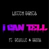 I Can Tell (feat. Drina & Deville) - Single