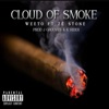 Cloud of Smoke (feat. Ze' Stone, J Grooves & K Rider) - Single