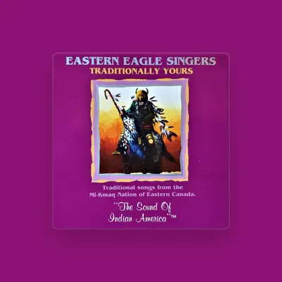 Listen to Eastern Eagle Singers, watch music videos, read bio, see tour dates & more!