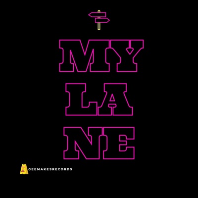 My Lane - EP