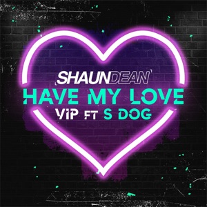 Have My Love Vip - Single