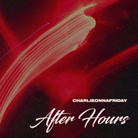Album After Hours - charlieonnafriday