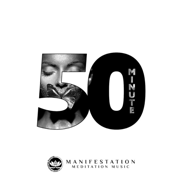 50 Minute Manifestation Meditation Music
