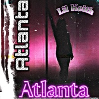 Atlanta - Single - Lil Keith