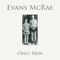 Eddie (feat. Lowri Evans & Tom McRae) - Evans McRae lyrics